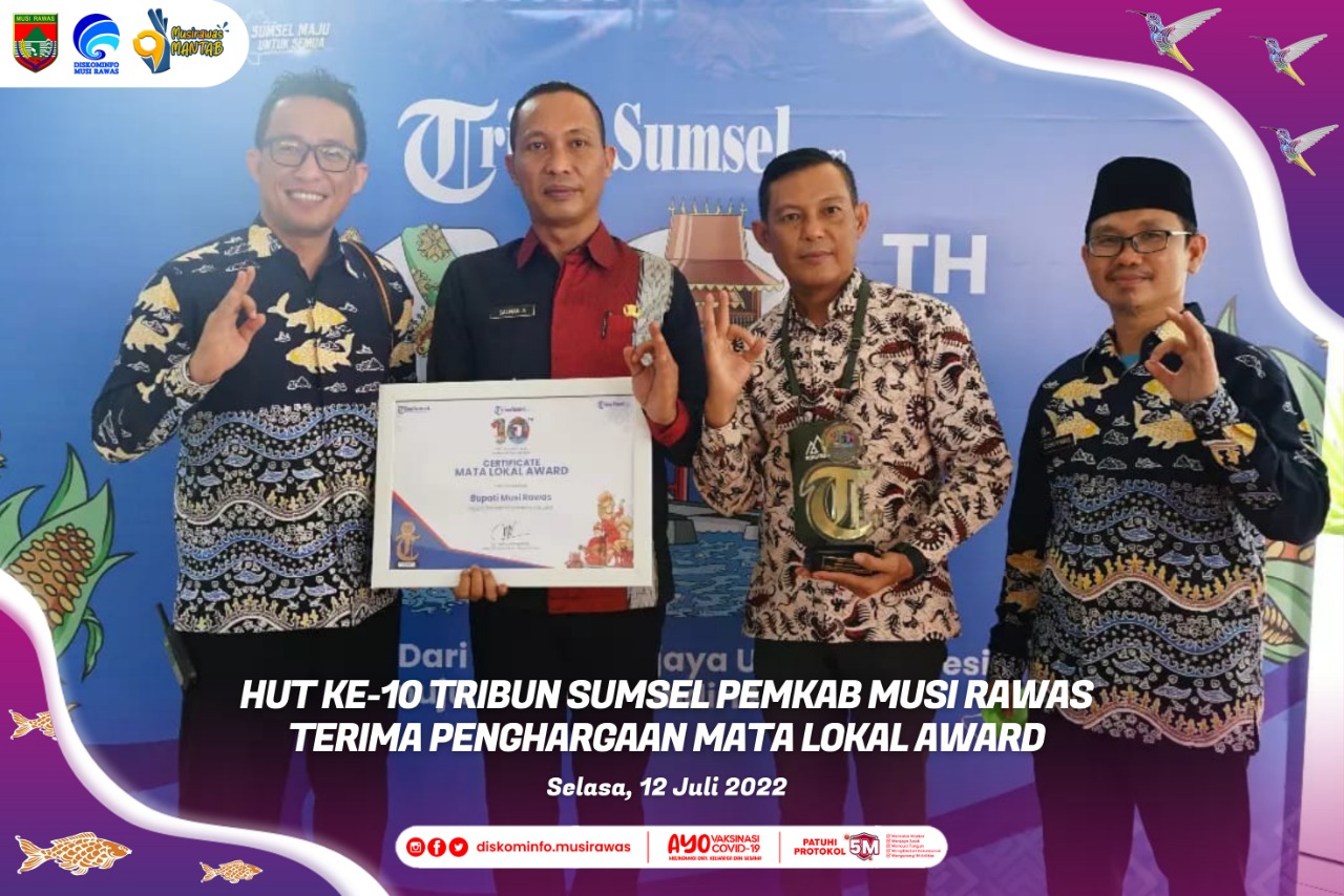 Pemkab Musi Rawas Terima Penghargaan Mata Lokal Award