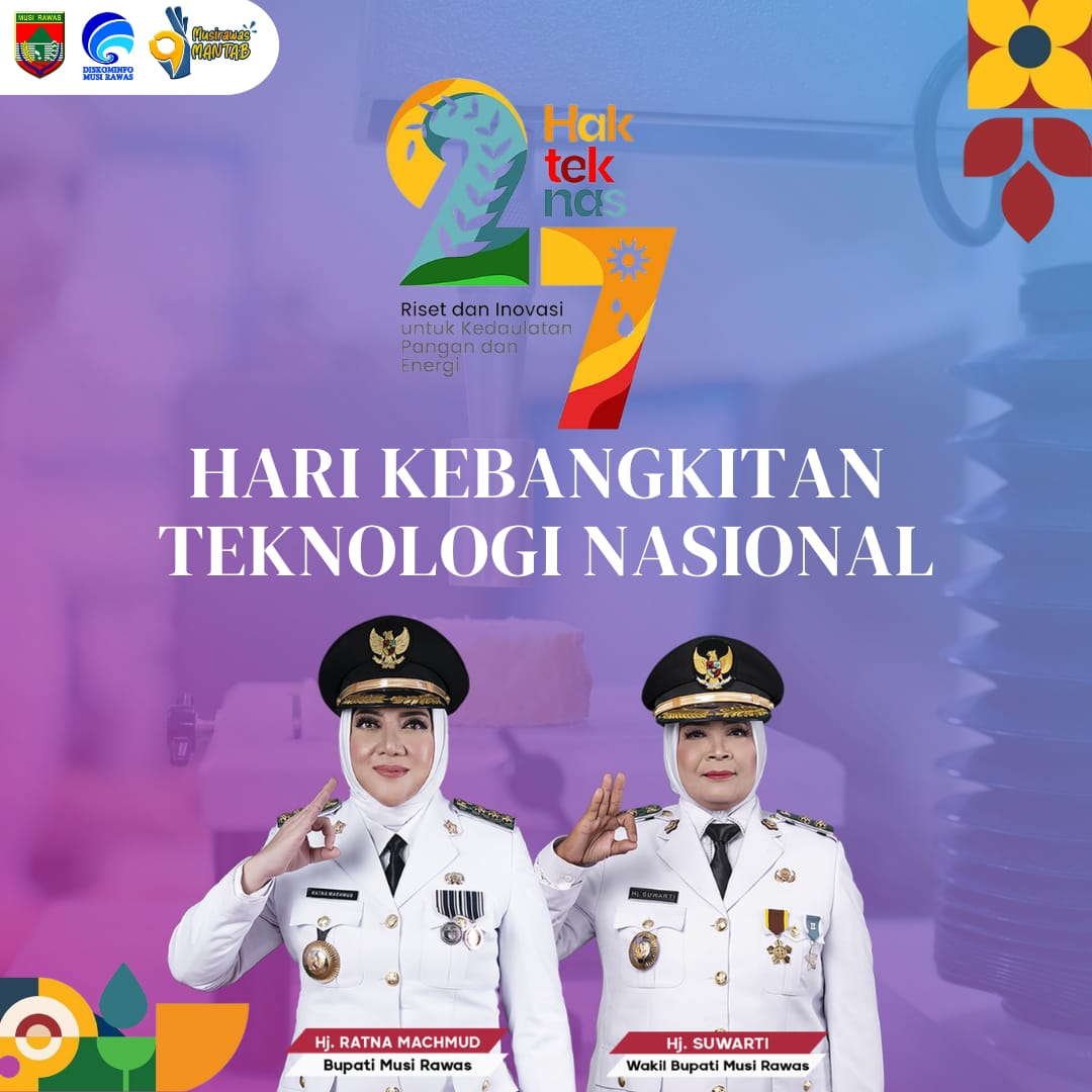 Selamat Hari Kebangkitan Teknologi Nasional Tahun 2022