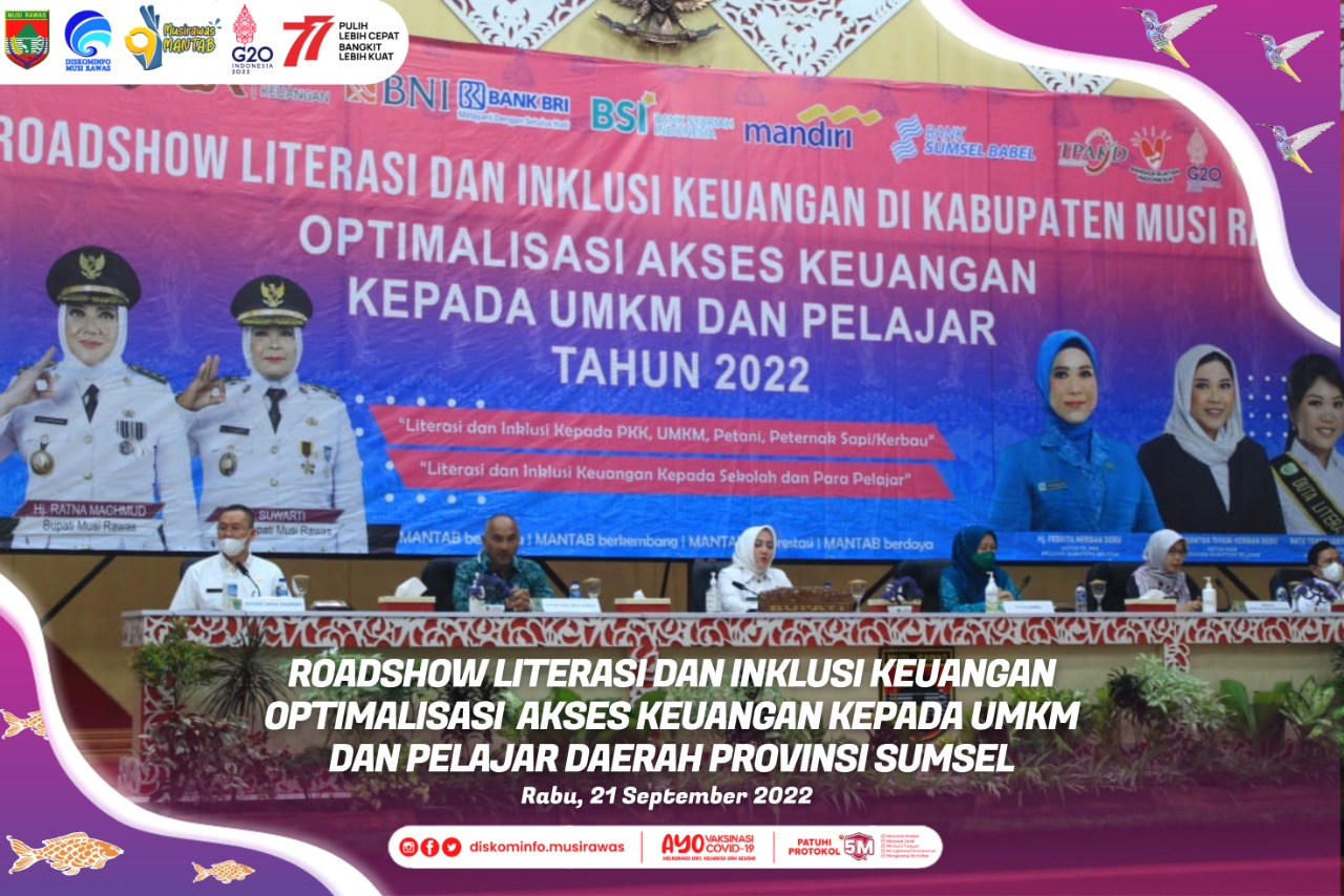 Roadshow Literasi Inklusi Keuangan Optimalisasi Akses Keuangan Kepada UMKM dan Pelajar Daerah TPAKD