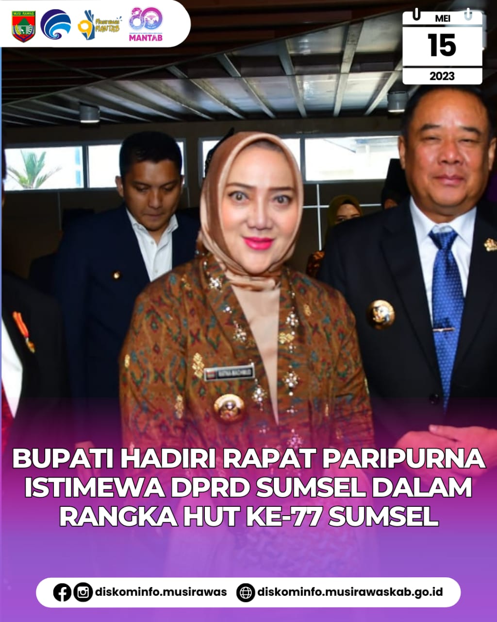 Rapat Paripurna Istimewa DPRD Provinsi Sumsel dalam rangka Peringatan Hari Jadi ke 77 Provinsi Sumatera Selatan