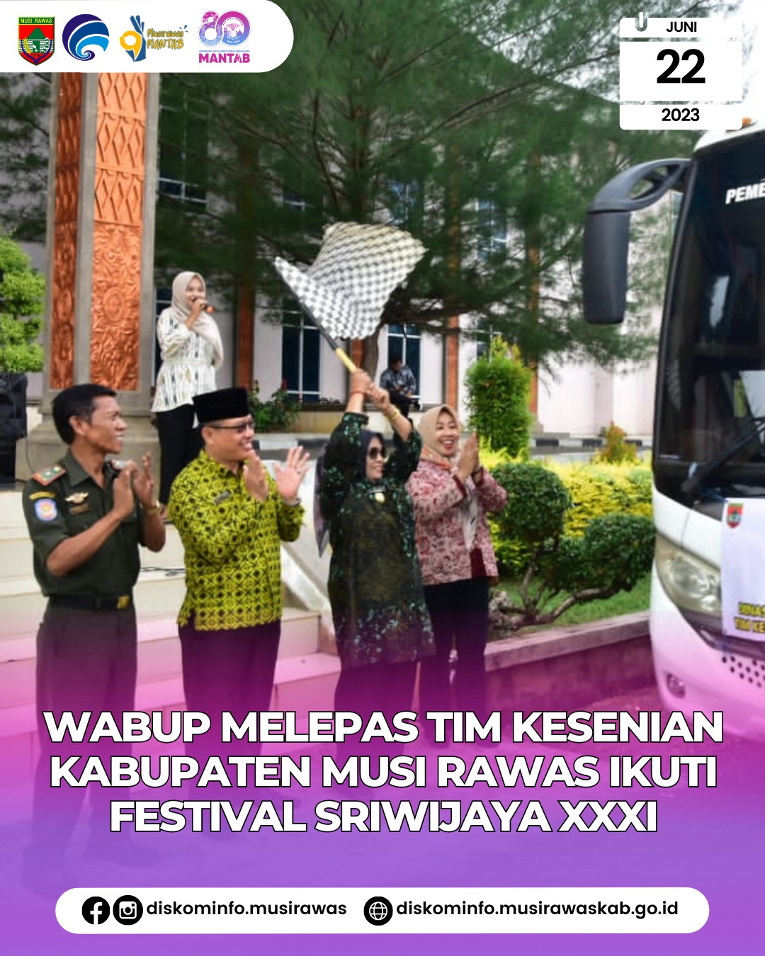 Pelepasan Tim Kesenian Musi Rawas untuk mengikuti Festival Sriwijaya XXXI Tahun 2023