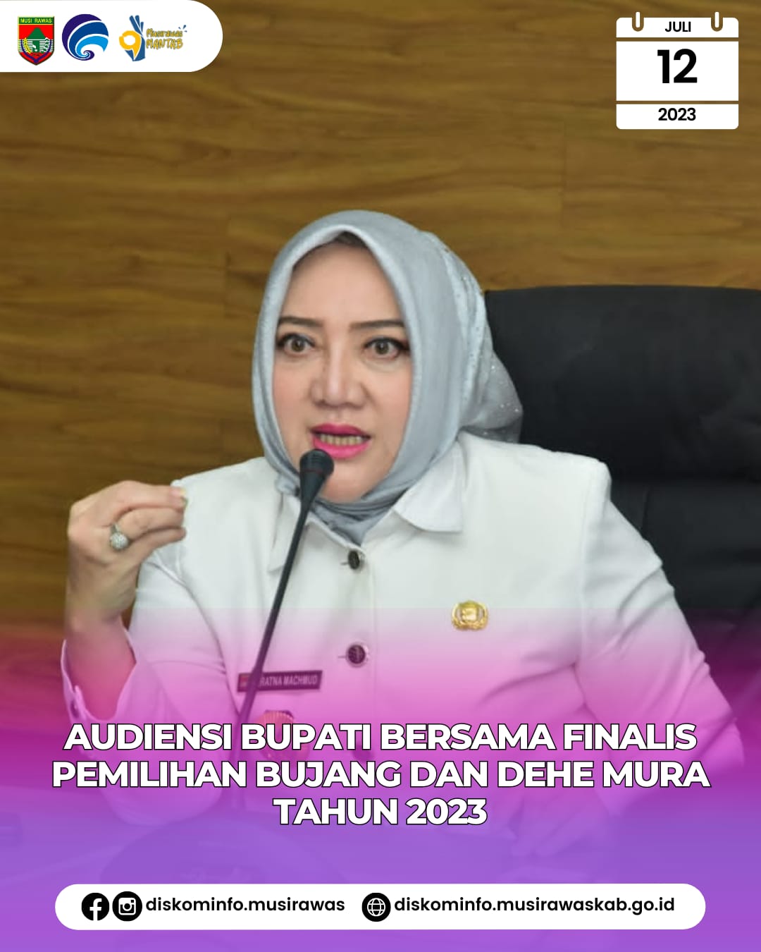Audiensi Bupati Musi Rawas bersama Finalis Pemilihan Bujang dan Dehe Musi Rawas Tahun 2023