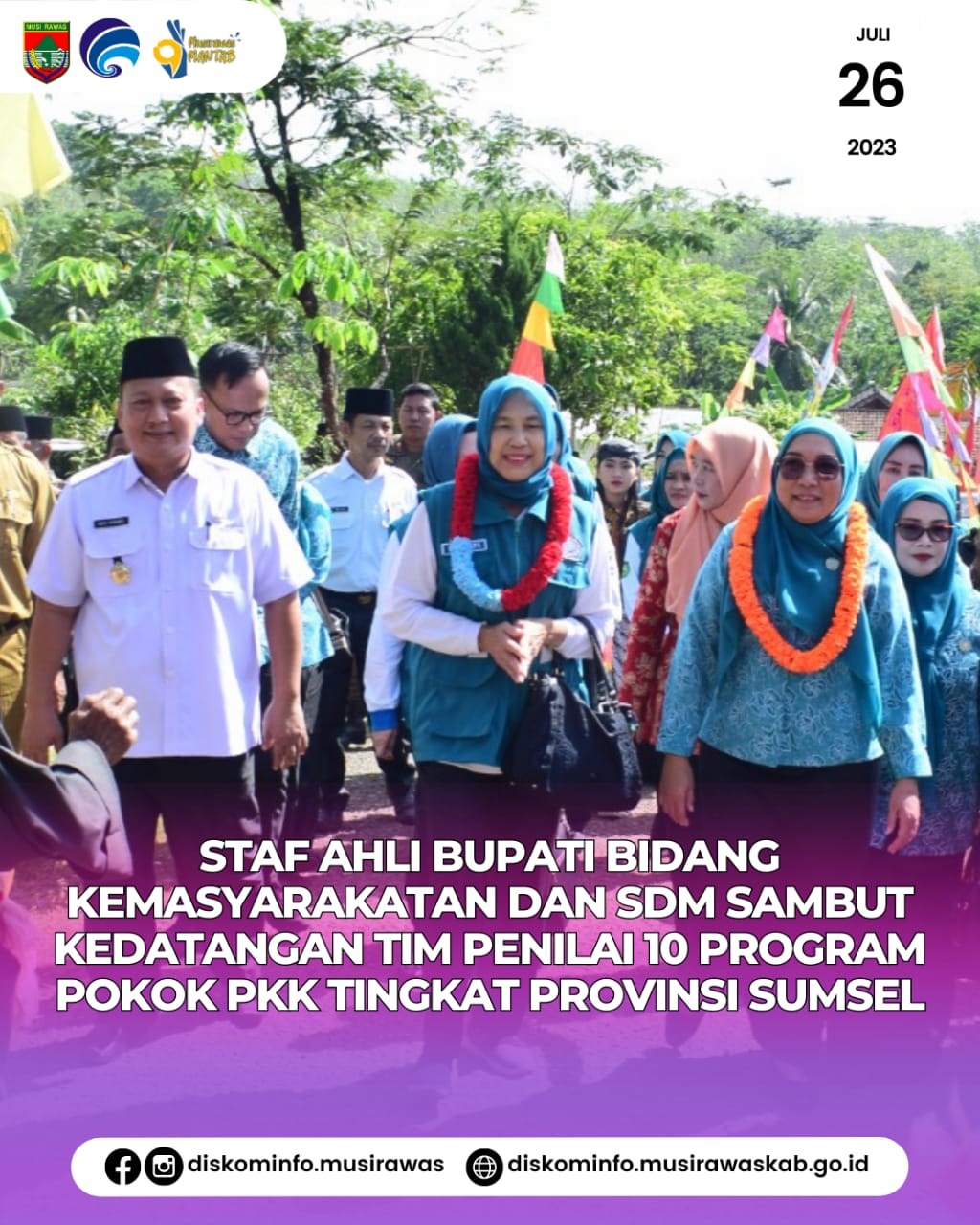 Penyambutan kedatangan Tim Penilai 10 Program Pokok PKK Tingkat Provinsi Sumatera Selatan