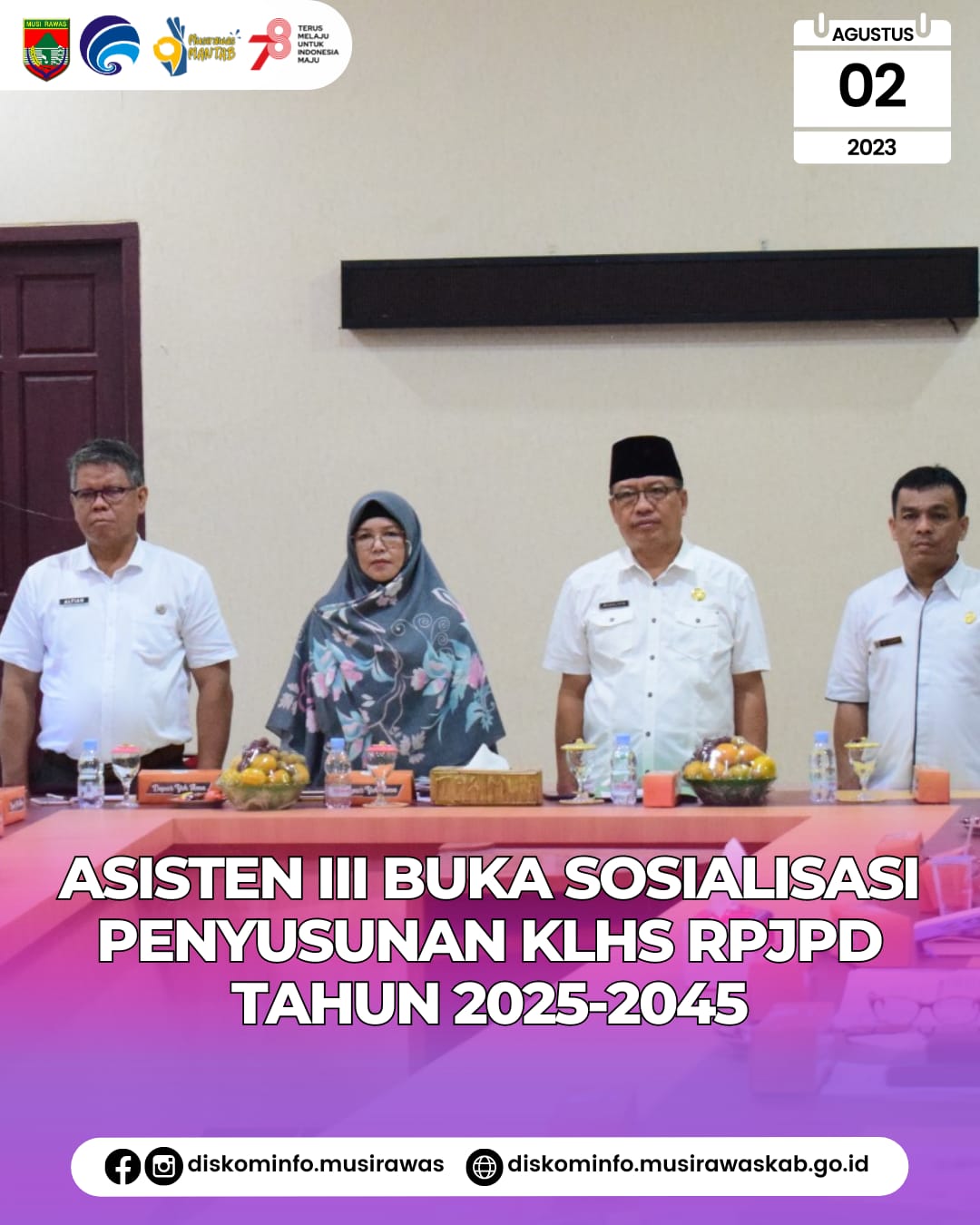 Sosialisasi Penyusunan KLHS RPJPD Tahun 2025 2045 Kabupaten Musi Rawas
