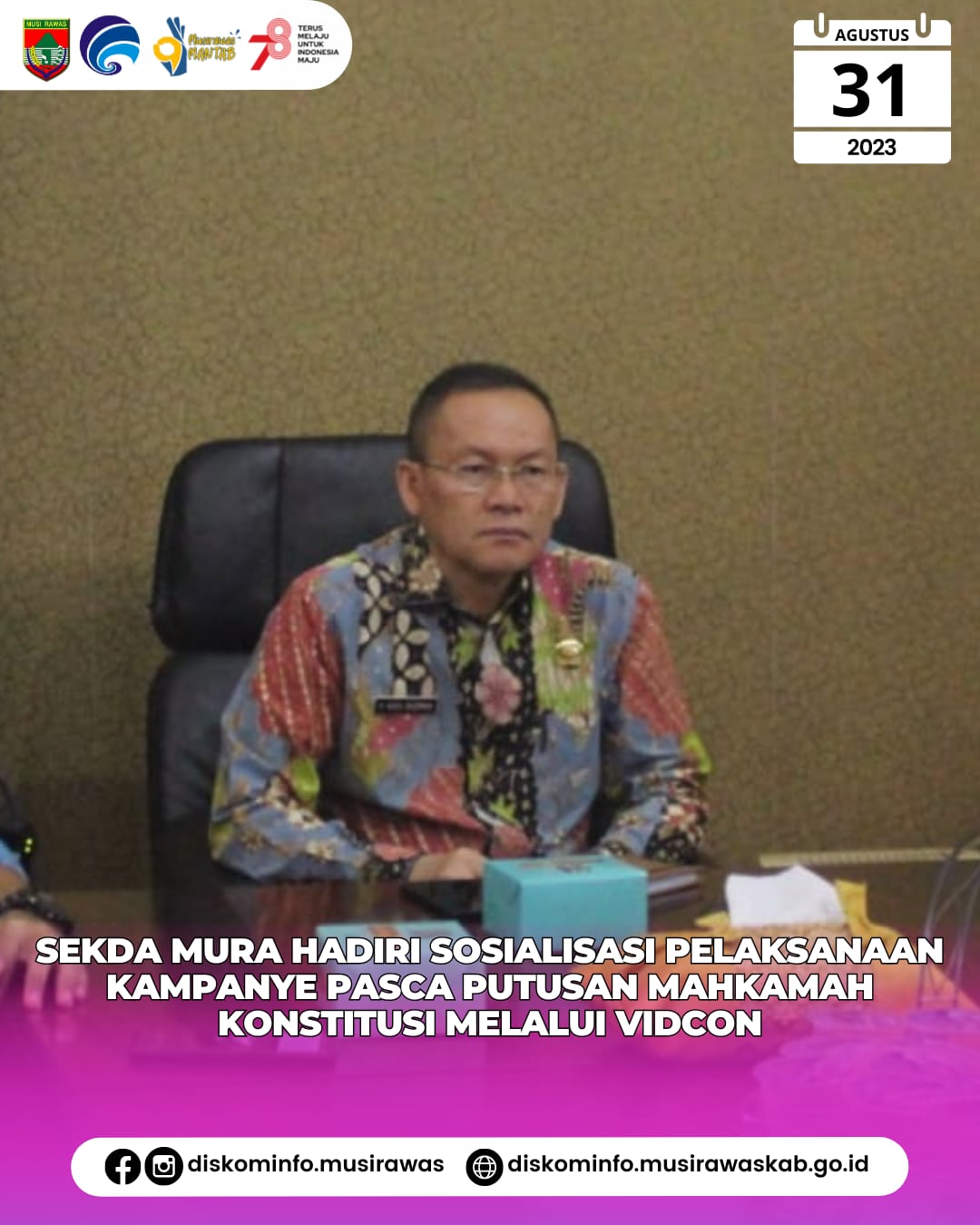Sosialisasi Pelaksanaan Kampanye Pasca Putusan Mahkamah Konstitusi