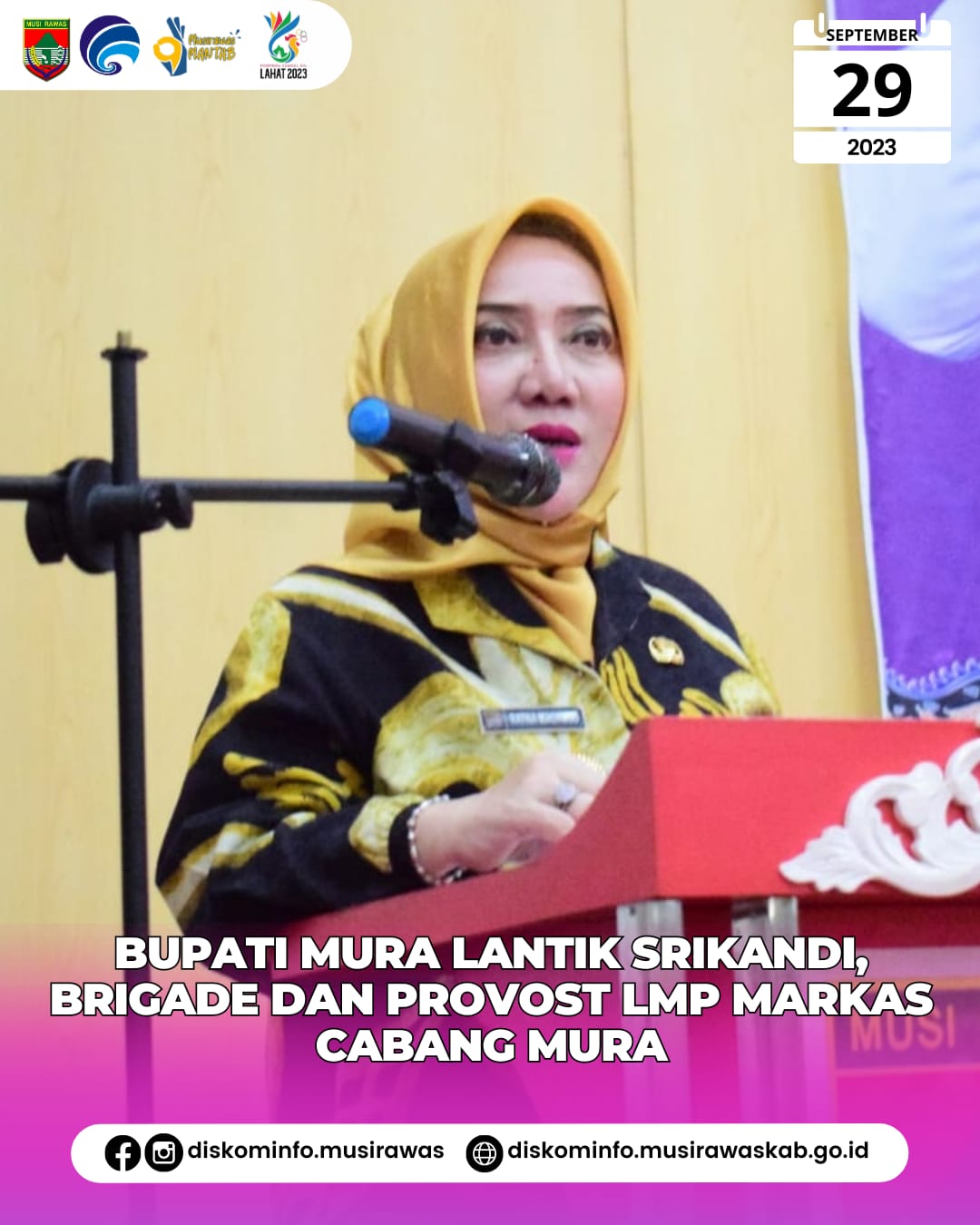 Bupati Musi Rawas melantik Srikandi, Brigade dan Provost LMP Markas Cabang Musi Rawas