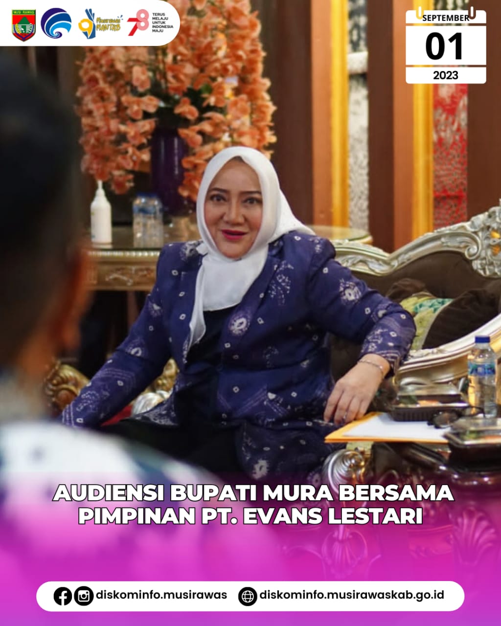 Audiensi bersama Pimpinan PT. Evans Lestari