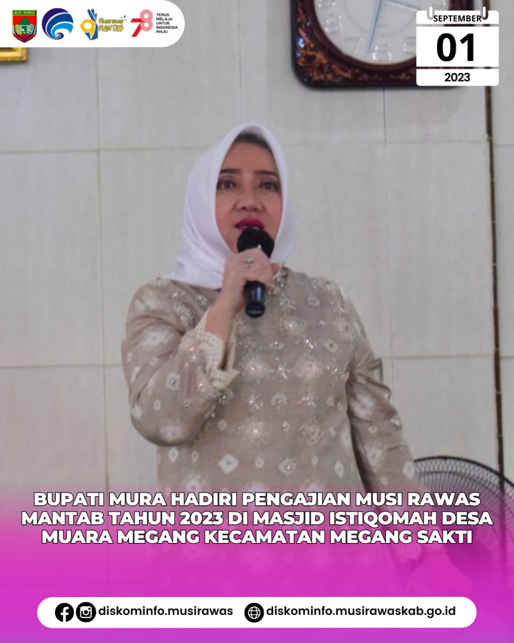 Pengajian Musi Rawas Mantab Tahun 2023 di Masjid Istiqomah Desa Muara Megang Kecamatan Megang Sakti