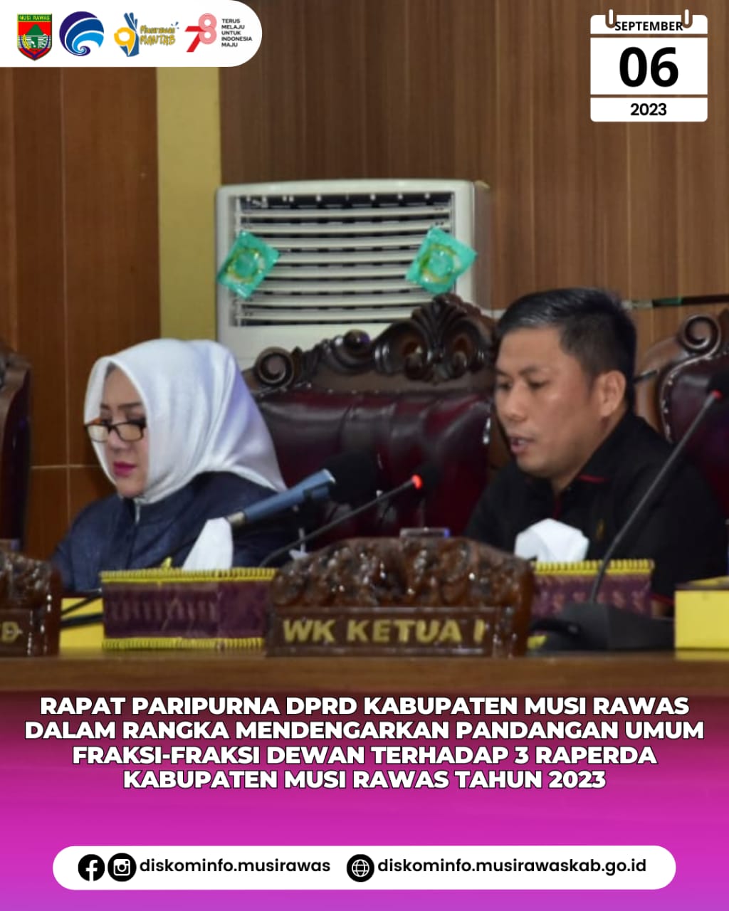 Rapat Paripurna DPRD Musi Rawas dalam Rangka Mendengarkan Pandangan Umum Fraksi Dewan Terhadap Tiga Raperda Kabupaten Musi Rawas Tahun 2023