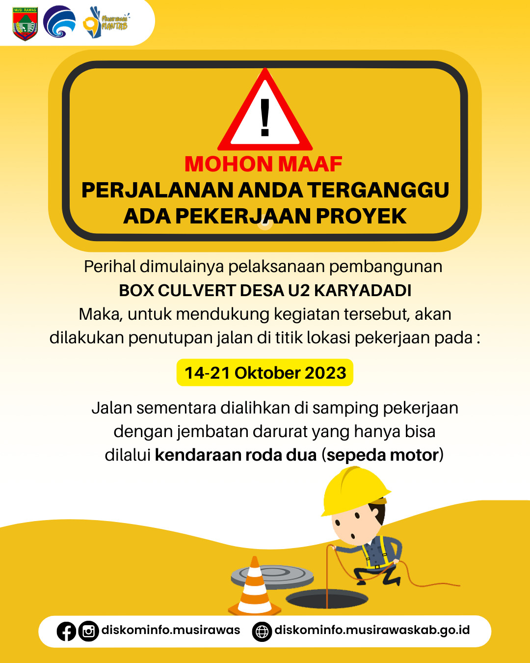 Pemberitahuan Penutupan jalur kendaraan untuk Perbaikan Jalan