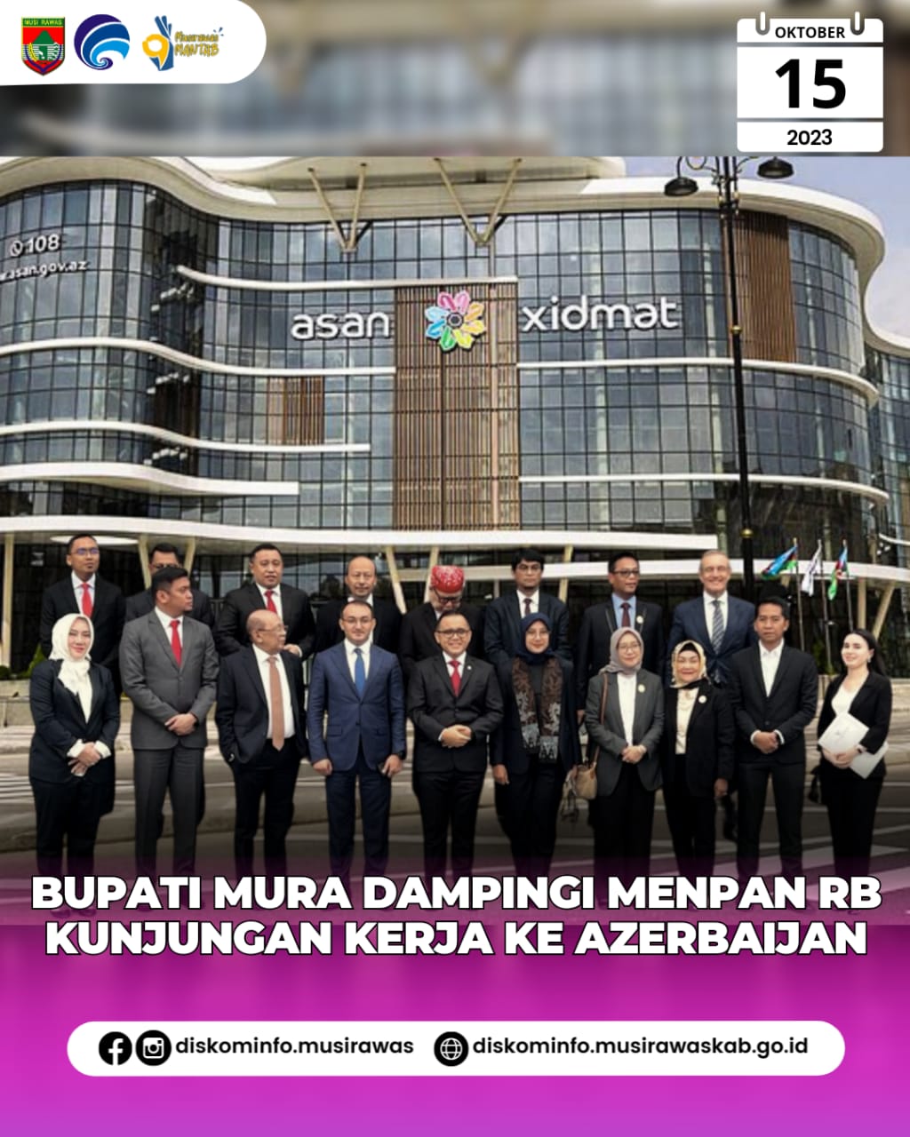 Bupati Musi Rawas Didampingi Menpan RB Melakukan Kunjungan Kerja ke Azerbaijan