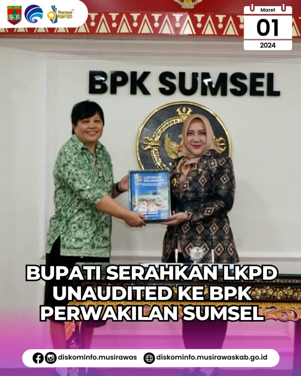 Bupati Serahkan LKPD Unaudited ke BPK Perwakilan Sumsel