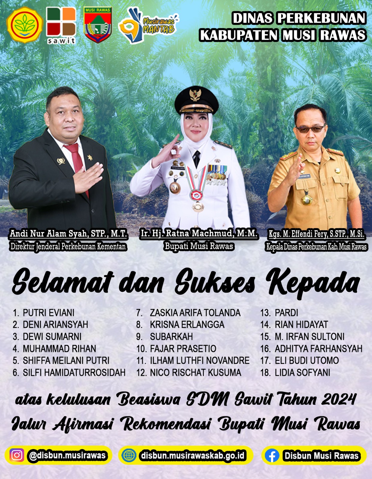 Selamat dan Sukses atas kelulusan Beasiswa SDM Sawit 2024 jalur afirmasi rekomendasi Bupati Musi Rawas