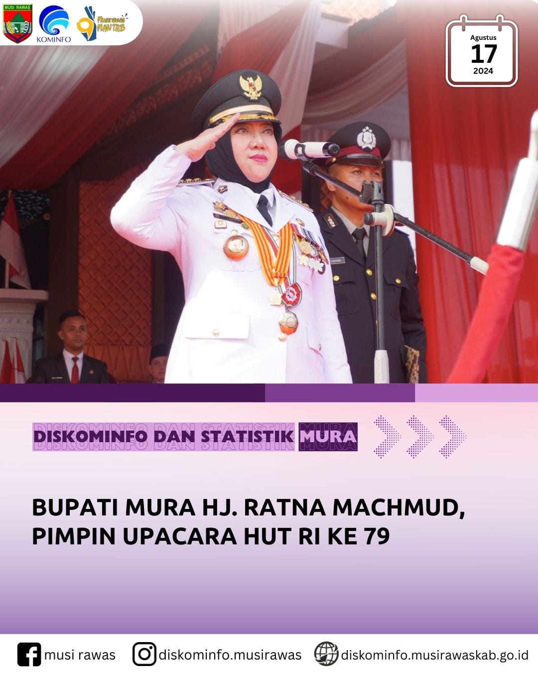 Bupati Musi Rawas Pimpin Upacara HUT RI ke 79