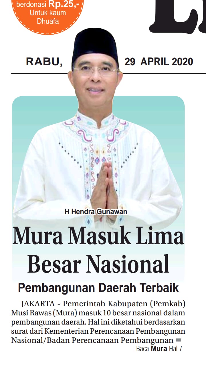 Musi Rawas Masuk Lima Besar Pembangunan Daerah Terbaik