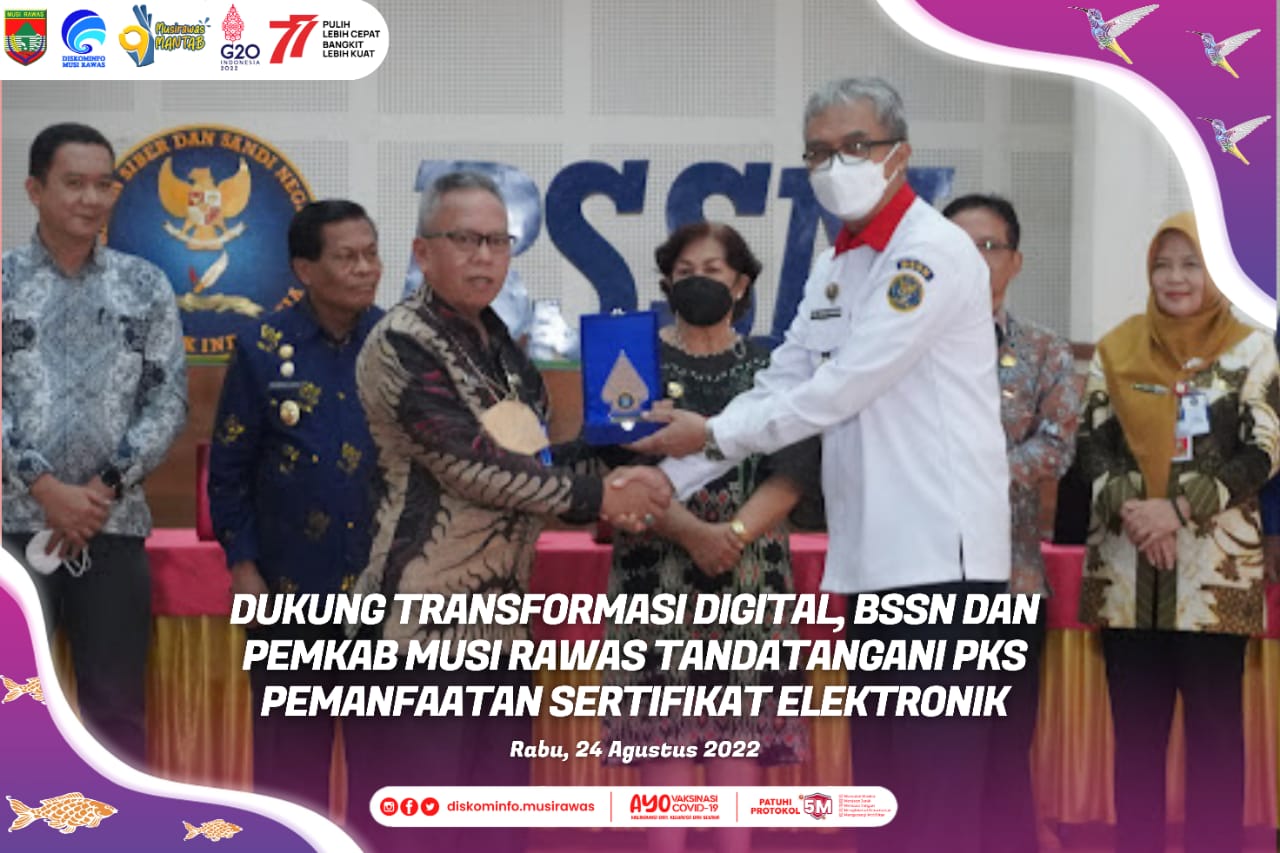 Terapkan Transformasi Digital, Pemkab Musi Rawas Kerjasama Dengan BSSN