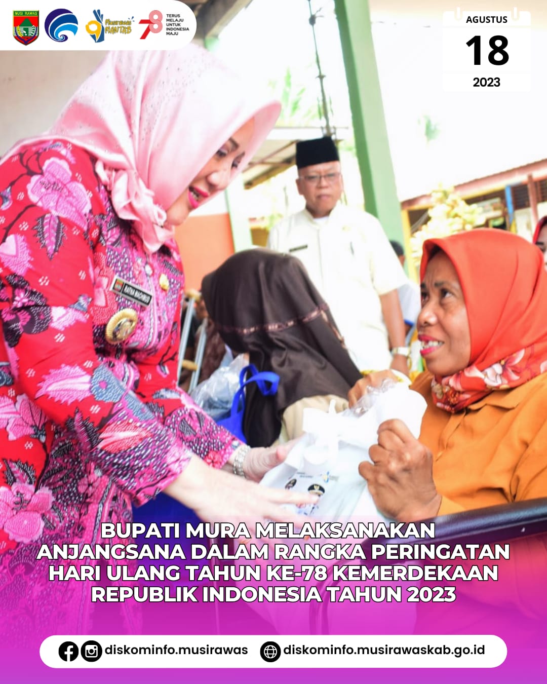 Anjangsana dalam rangka Peringatan Hari Ulang Tahun ke 78 Kemerdekaan RI Tahun 2023