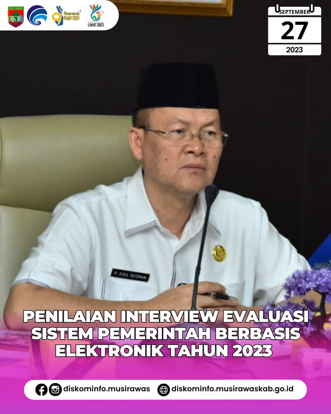 Penilaian Interview Evaluasi Sistem Pemerintah Berbasis Elektronik Tahun 2023 oleh Kementerian PANRB