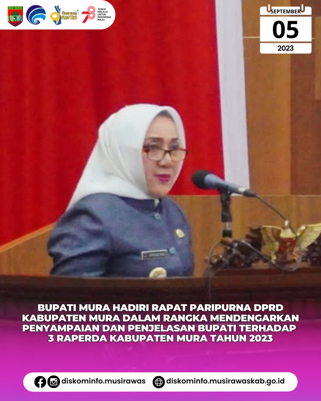 Rapat Paripurna DPRD Musi Rawas dalam Rangka Mendengarkan Penyampaian dan Penjelasan Bupati Terhadap Tiga Raperda Kabupaten Musi Rawas Tahun 2023