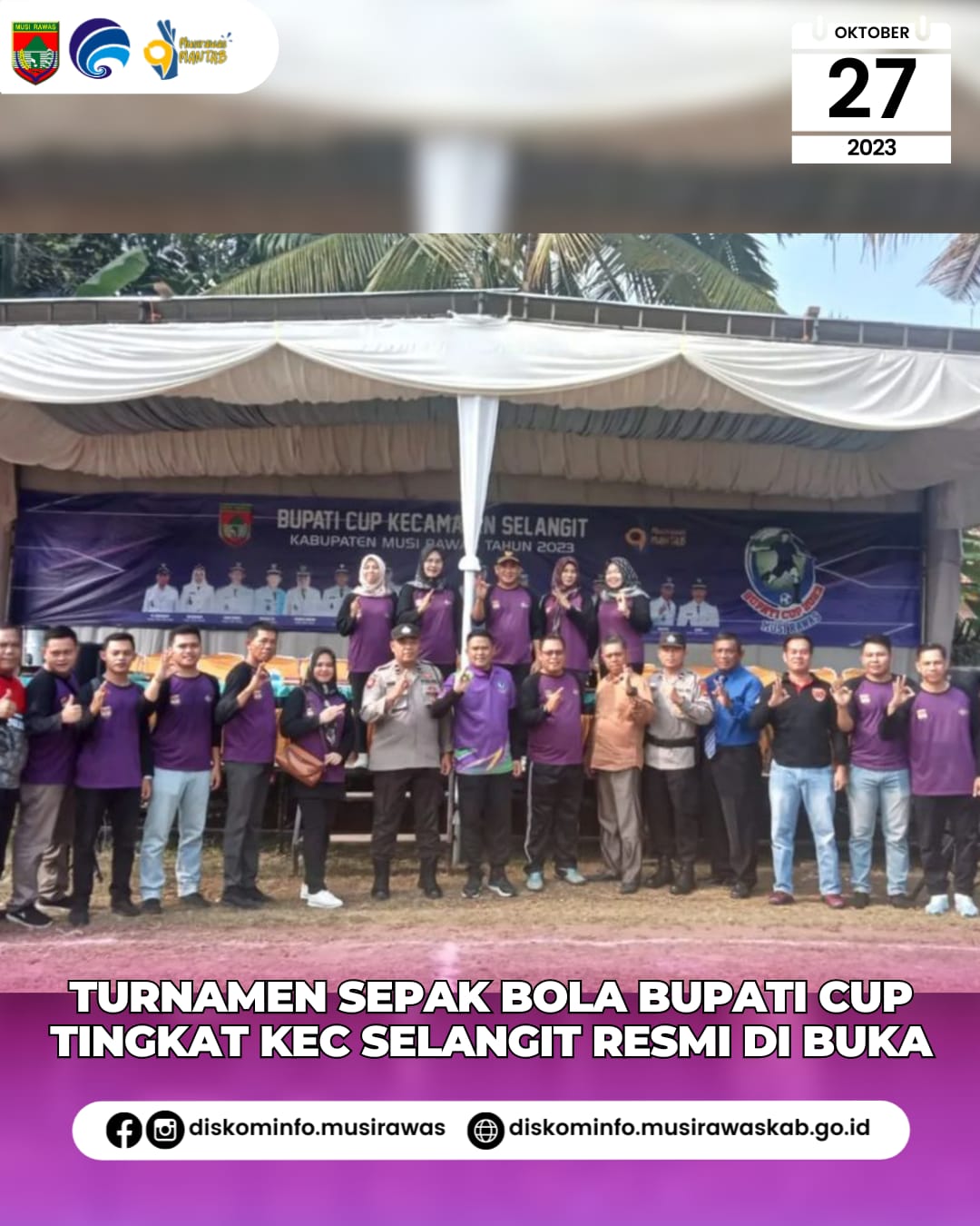 Turnamen Sepak Bola Bupati cup Tingkat Kec Selangit Resmi Dibuka