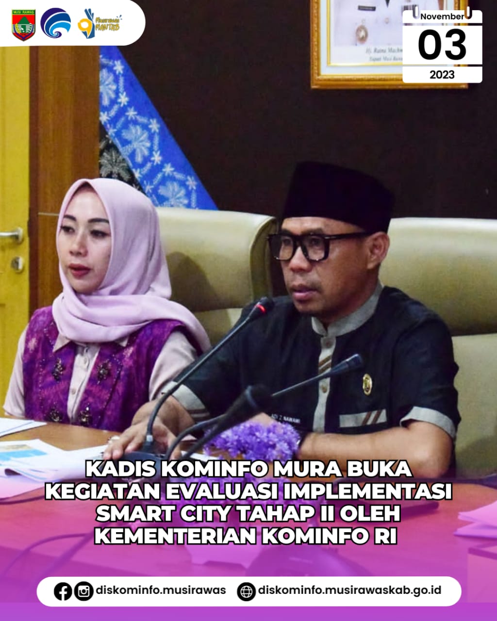Kadis Kominfo Mura buka kegiatan evaluasi Implementasi Smart City Tahap II oleh Kementerian Kominfo RI