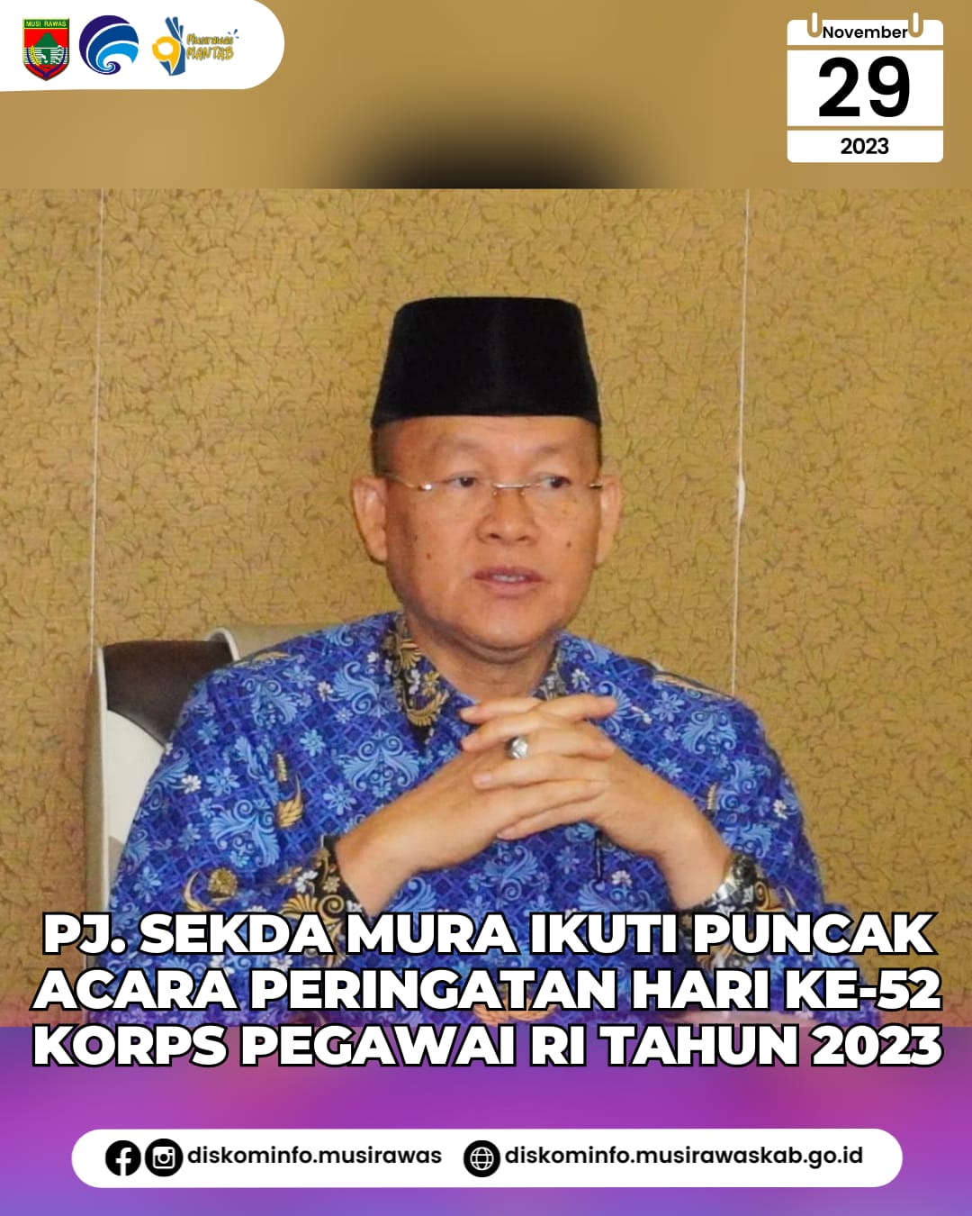 Pj. Sekda Mura ikuti Puncak Peringatan Hari Ulang Tahun Ke 52 KORPS Pegawai Republik Indonesia