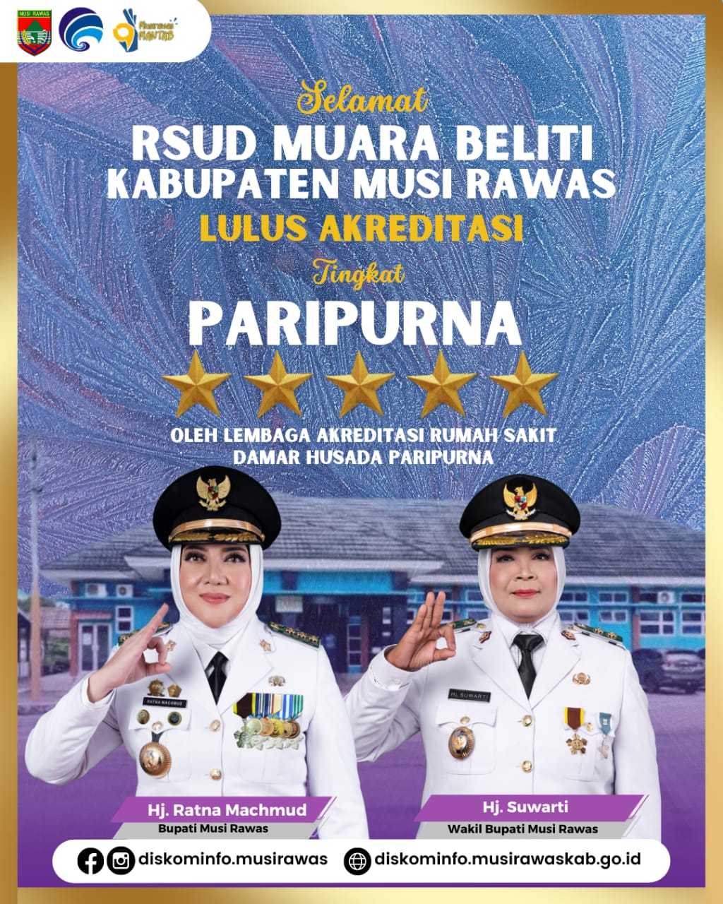 RSUD Muara Beliti lulus akreditasi dengan predikat Paripurna
