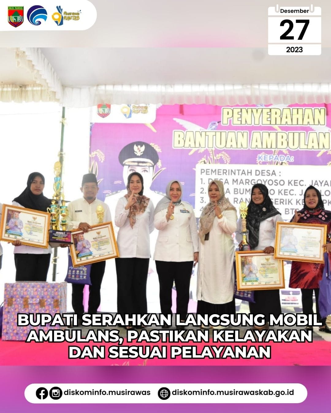 Bupati Serahkan Langsung Mobil Ambulans, Pastikan Kelayakan dan Sesuai Pelayanan