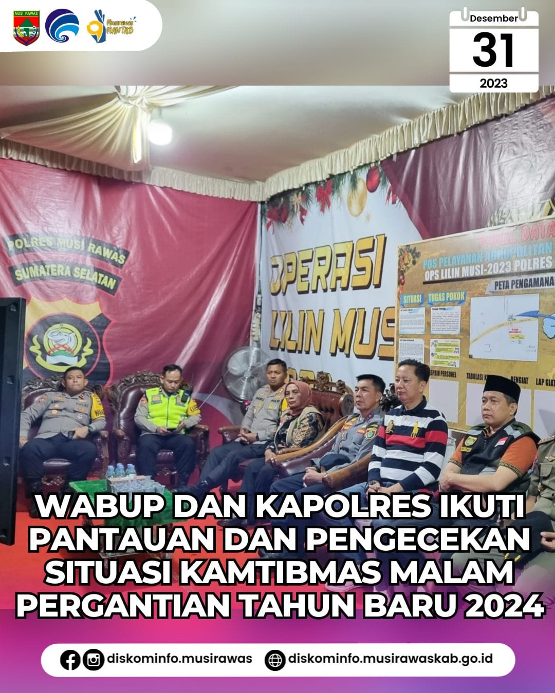 Wabup bersama Kapolres Musi Rawas ikuti Pantauan dan Pengecekan Situasi Kamtibmas Malam Pergantian Tahun Baru 2024