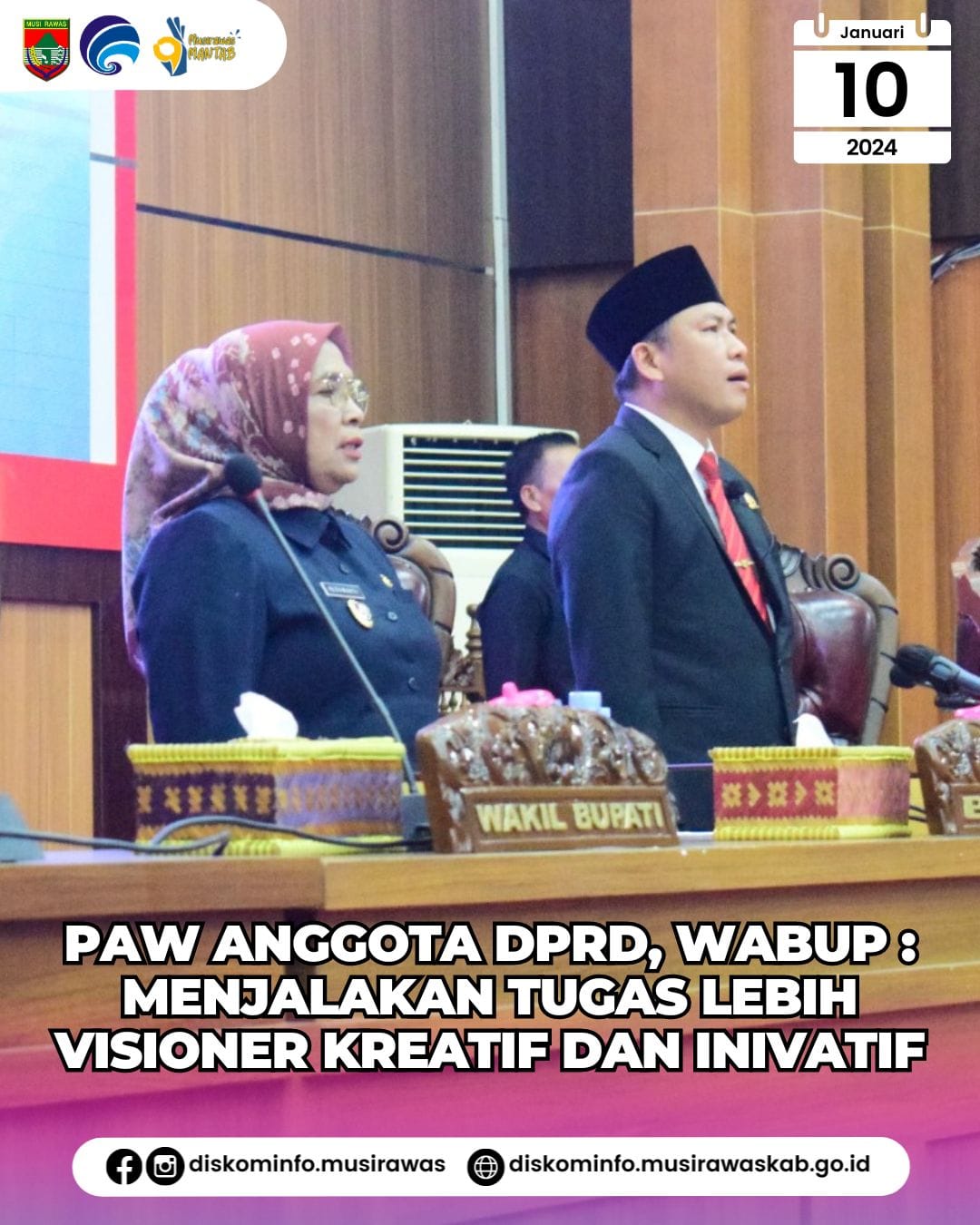 PAW Anggota DPRD, Wabup : Menjalakan Tugas Lebih Visioner Kreatif dan Inivatif