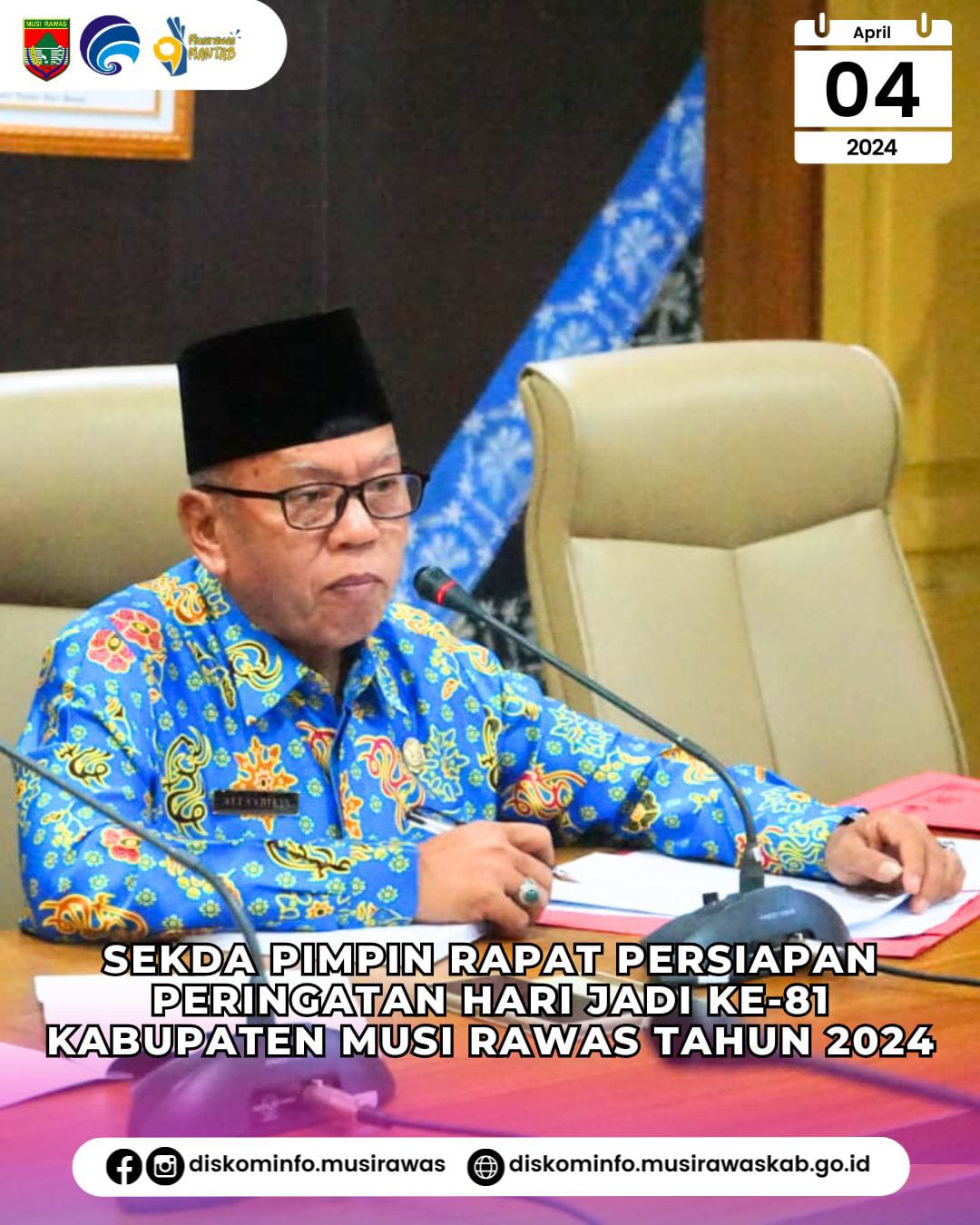 Pj. Sekda pimpin Rapat Persiapan Peringatan Hari Jadi Ke 81 Kabupaten Musi Rawas Tahun 2024