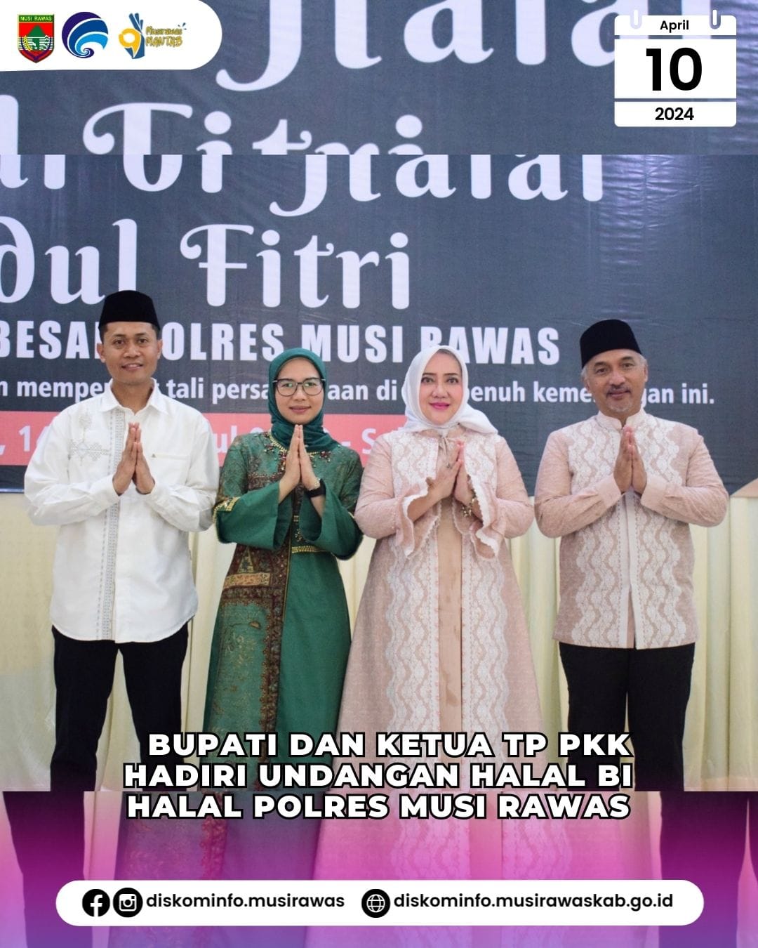 Bupati dan Ketua TP PKK Hadiri Undangan Halal bi halal Polres Musi Rawas