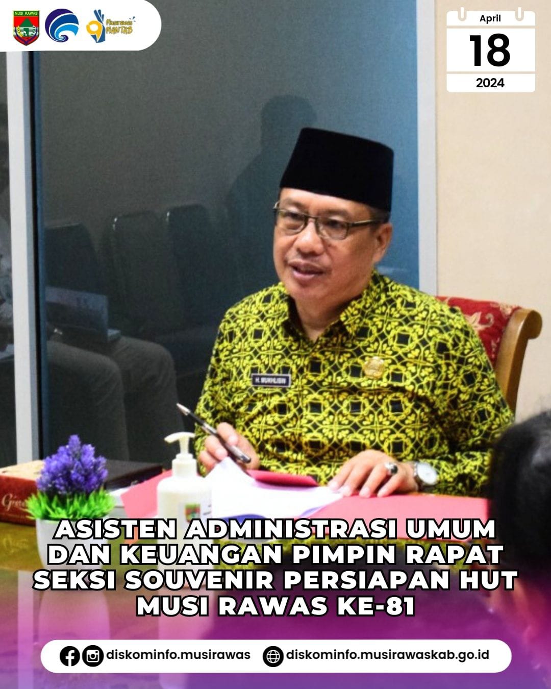 Asisten Administrasi Umum dan Keuangan pimpin Rapat Seksi Souvenir Persiapan Ulang Tahun Ke 81 Kabupaten Musi Rawas