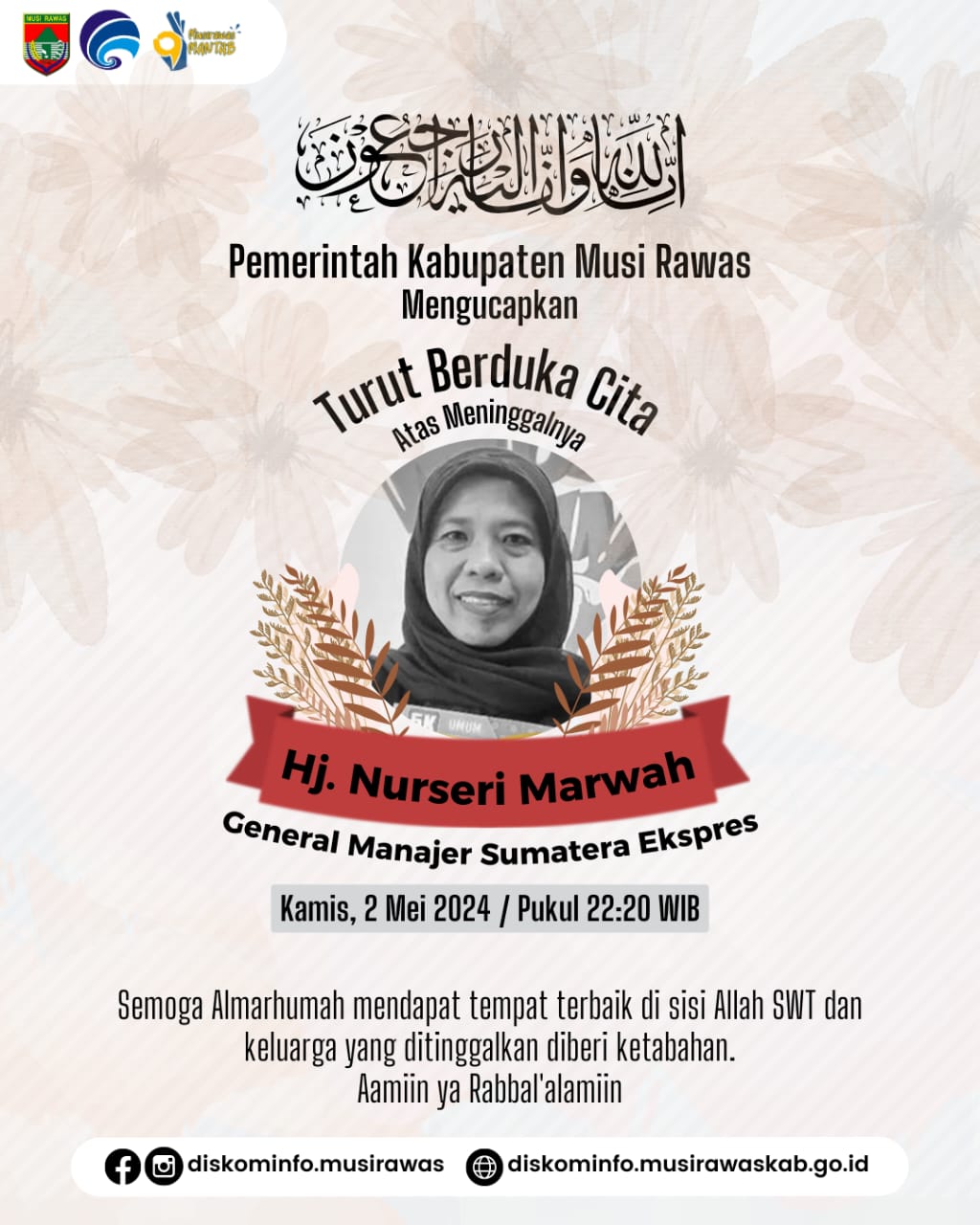 Berita Duka : Pemkab Musi Rawas Turut Berduka Cita atas wafatnya Hj. Nurseri Marwah GM Sumatera Ekspres