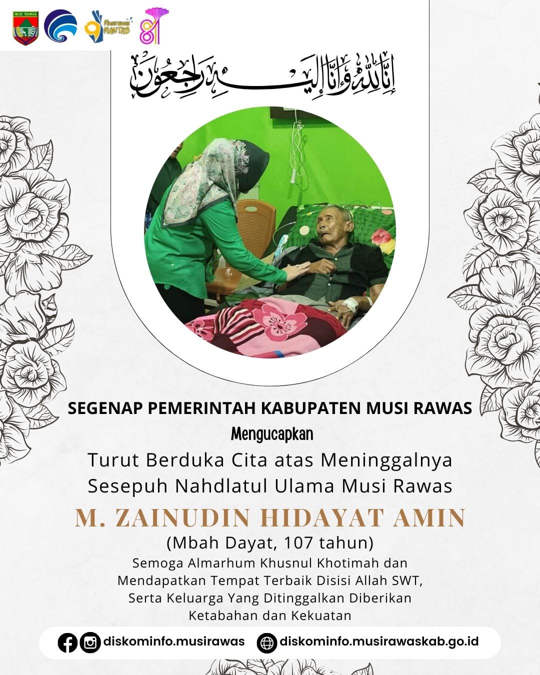 Pemkab Kabupaten Musi Rawas Turut Berduka Cita atas berpulangnya ke Rahmatullah, sesepuh NU Musi Rawas M. Zainudin Hidayat Amin