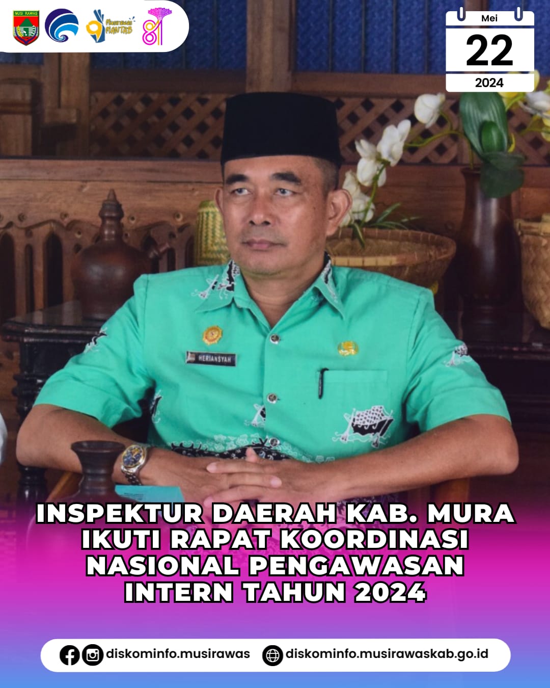 Inspektur Daerah Kabupaten Musi Rawas mengikuti Rapat Koordinasi Nasional Pengawasan Intern Tahun 2024