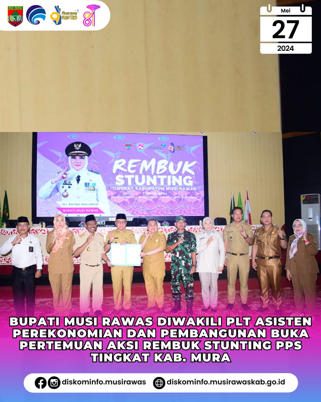 Bupati Musi Rawas yang diwakili Plt. Asisten Perekonomian dan Pembangunan buka Pertemuan Aksi Rembuk Stunting PPS Tingkat Kab. Mura Tahun 2024