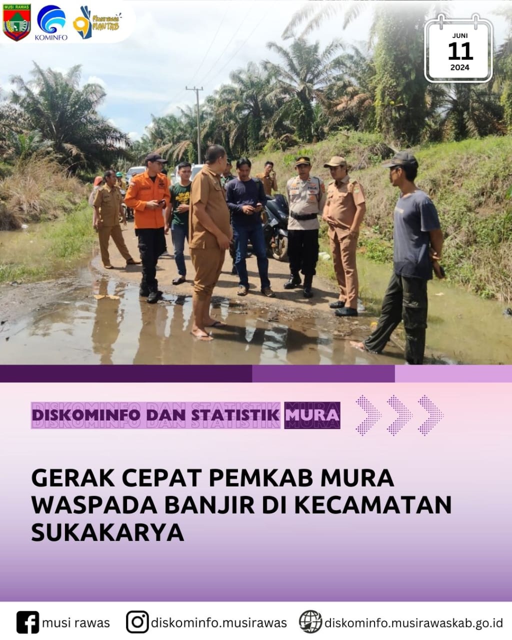 Gerak Cepat Pemkab Mura Waspada Banjir di Kecamatan Sukakarya