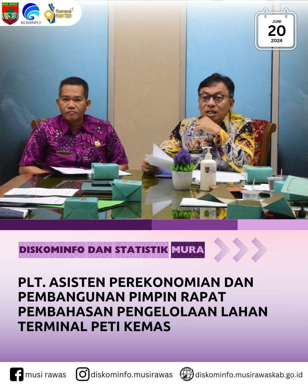 Plt. Asisten Perekonomian dan Pembangunan memimpin Rapat Pembahasan Pengelolaan Lahan Terminal Peti Kemas