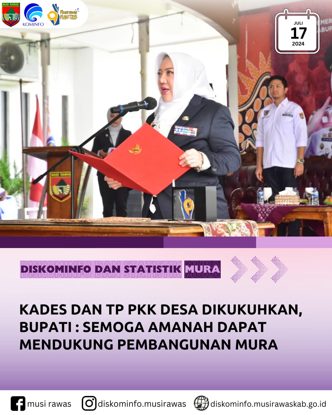 Kades dan TP PKK Desa Dikukuhkan, Bupati : Semoga amanah Dapat Mendukung Pembangunan Mura