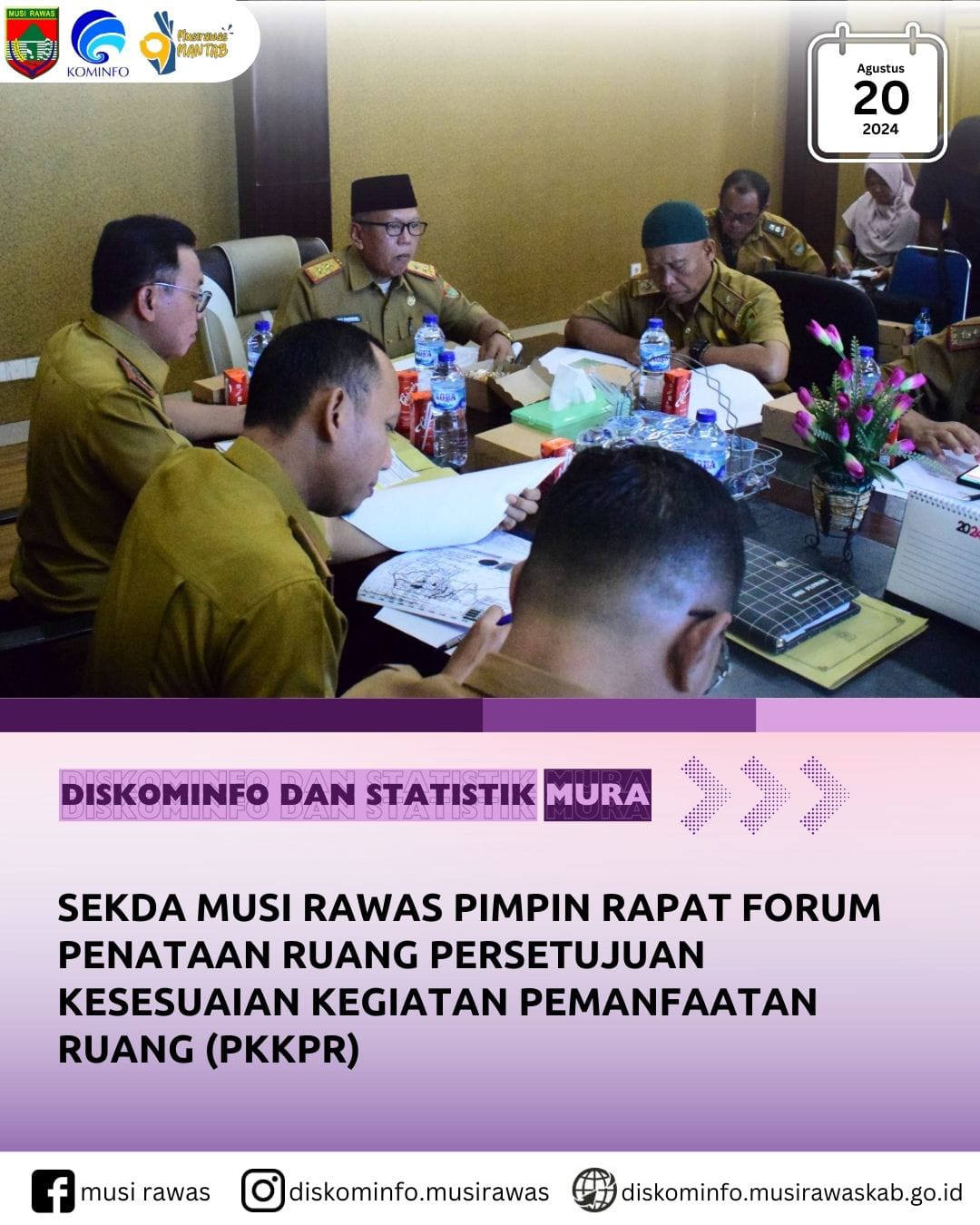 Sekda Musi Rawas pimpin Rapat Forum Penataan Ruang Persetujuan Kesesuaian Kegiatan Pemanfaatan Ruang
