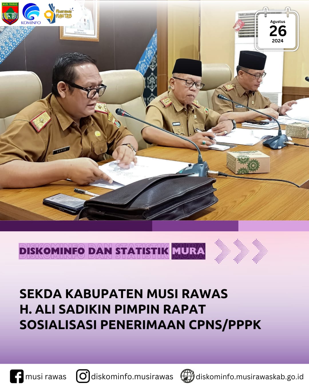 Sekda Kabupaten Musi Rawas H. Ali Sadikin Pimpin Rapat Sosialisasi Penerimaan CPNS PPPK