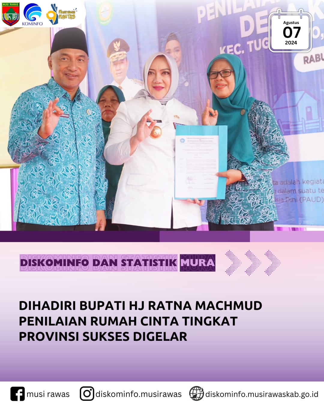 Dihadiri Bupati Hj Ratna Machmud Penilaian Rumah Cinta Tingkat Provinsi Sukses Digelar