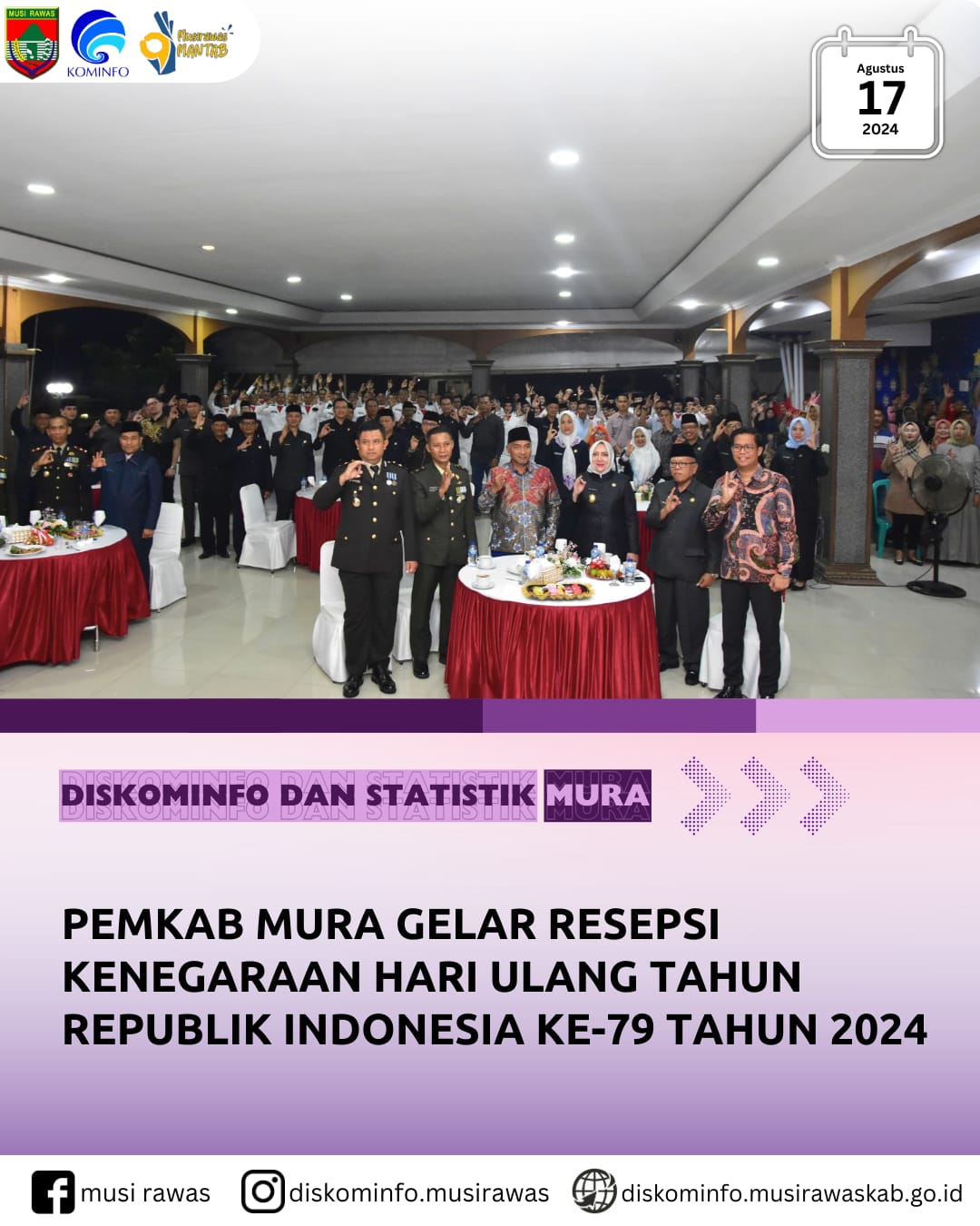 Pemkab Mura galar Resepsi Kenegaraan Hari Ulang Tahun Republik Indonesia ke 79 Tahun 2024