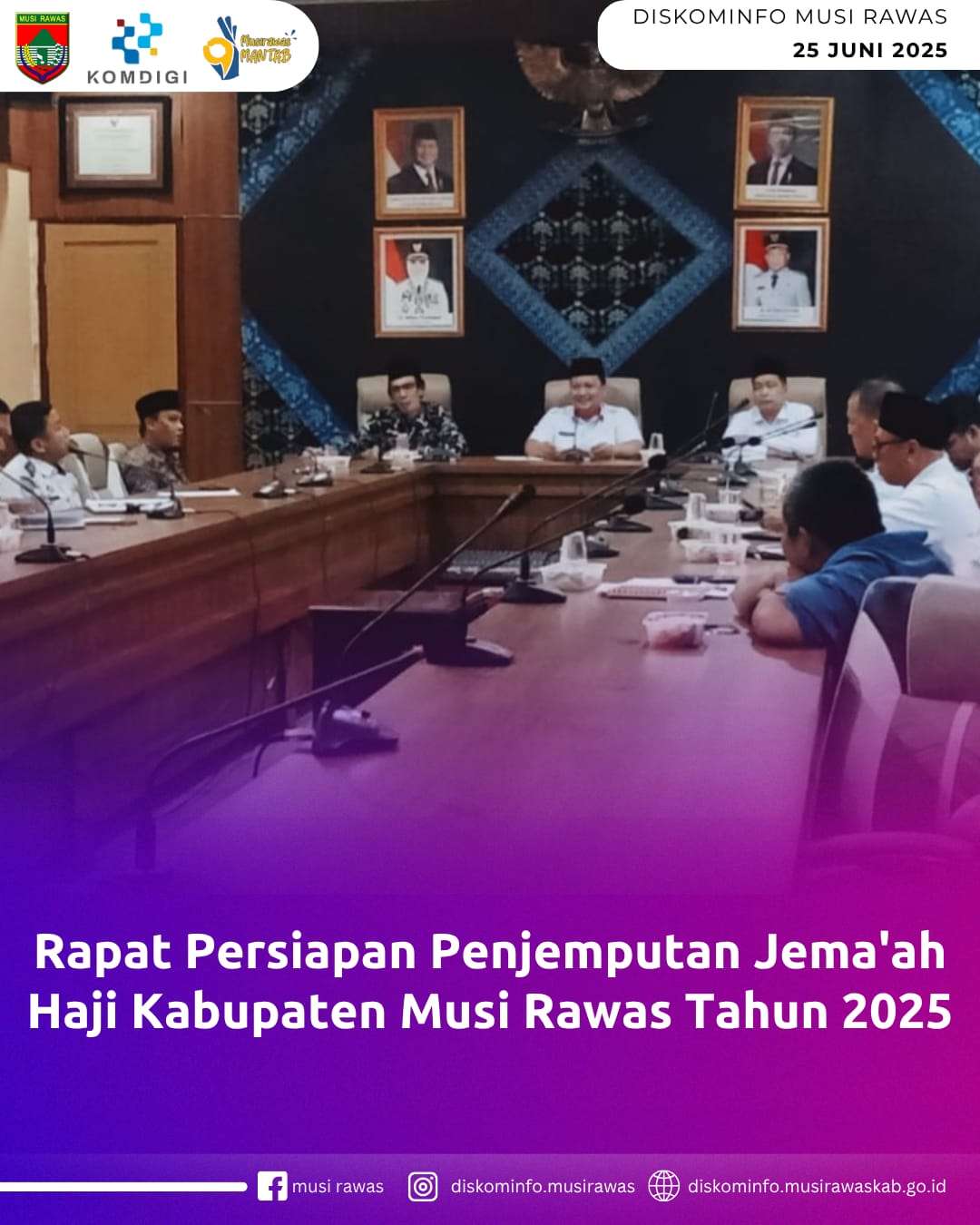 Rapat Persiapan Penjemputan Jamaah Haji Kabupatn Musi Rawas Tahun 2025