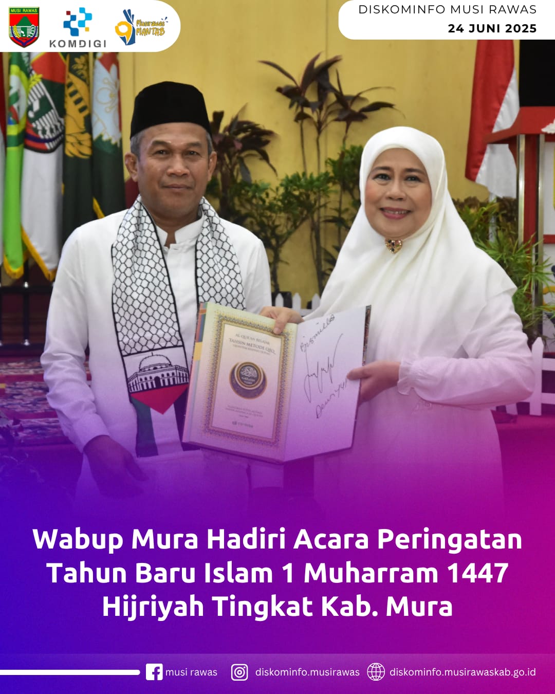 Wabup Mura Hadiri Acara Peringatan Tahun Baru Islam 1 Muharram 1447 Hijriyah Tingkat Kab. Mura