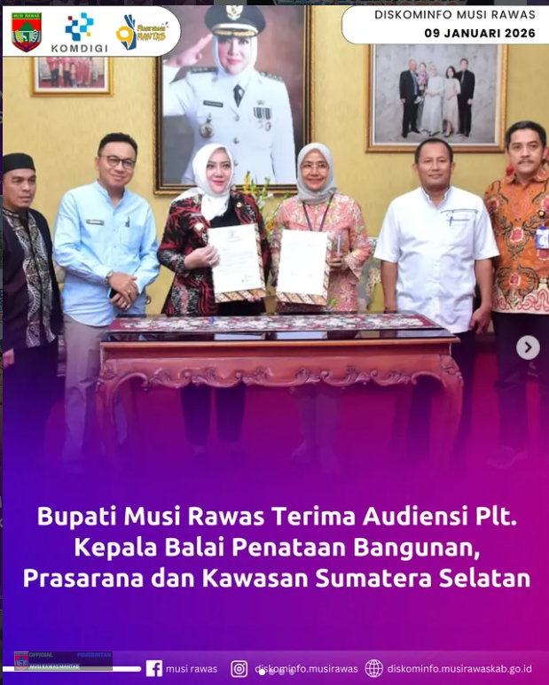 Bupati Musi Rawas Terima Audiensi Plt. Kepala Balai Penataan Bangunan, Prasarana dan Kawasan Sumatera Selatan