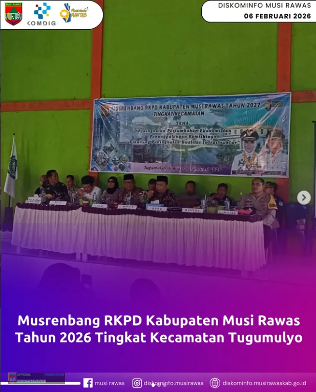 Musrembang RKPD Kabupaten Musi Rawas Tahun 2026 Tingkat Kecamatan Tugumulyo