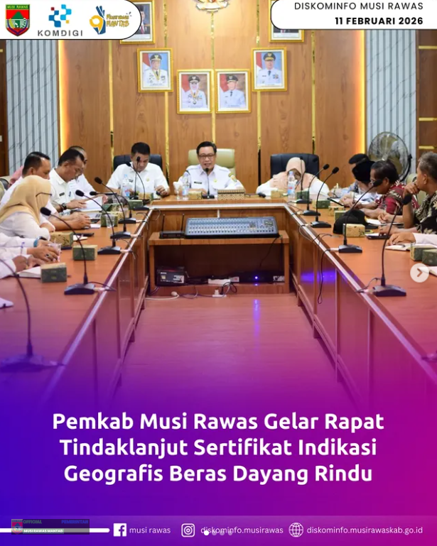 Pemkab Musi Rawas Gelar Rapat Tindaklanjut Sertifikat Indikasi Geografis Beras Dayang Rindu