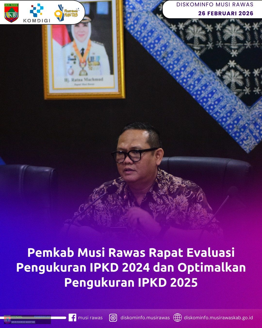 Pemkab Musi Rawas Rapat Evaluasi Pengukuran IPKD 2024 dan Optimalkan Pengukuran IPKD 2025